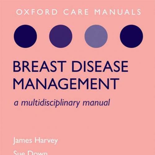 Breast Disease Management A Multidisciplinary Manual