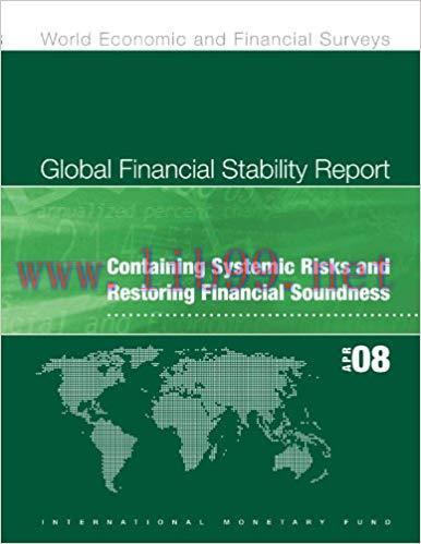 (PDF)Global Financial Stability Report, April 2008: Containing Systemic Risks and Restoring Fin...