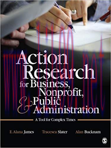 (PDF)Action Research for Business, Nonprofit, and Public Administration: A Tool for Complex Tim...