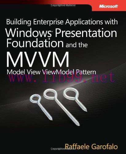 [FOX-Ebook]Building Enterprise Applications with Windows Presentation Foundation and the Model ...