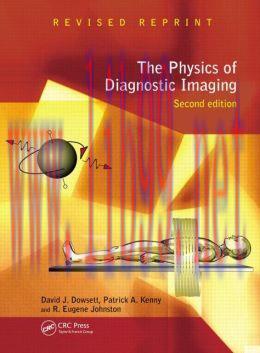 [AME]The Physics of Diagnostic Imaging Second Edition