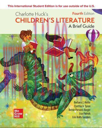 [PDF]Charlotte Huck&rsquo;s Children&rsquo;s Literature A Brief Guide 4th Edition [Barbara Z. Kiefer]