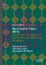 [PDF]Non-Fungible Tokens (NFTs): Examining the Impact on Consumers and Marketing Strategies