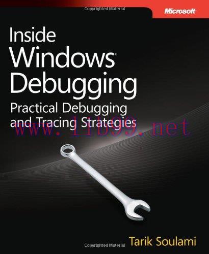 [FOX-Ebook]Inside Windows Debugging: A Practical Guide to Debugging and Tracing Strategies in W...