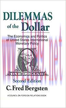 (PDF)Dilemmas of the Dollar: Economics and Politics of United States International Monetary Pol...