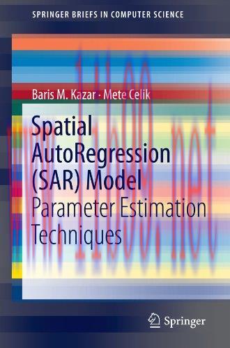 [FOX-Ebook]Spatial AutoRegression (SAR) Model: Parameter Estimation Techniques