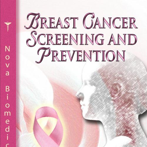 Breast Cancer Screening and Prevention