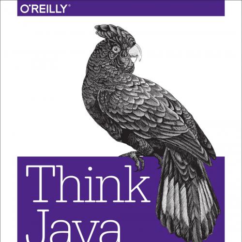 Think Java How to Think Like a Computer Scientist - Allen B. Downey