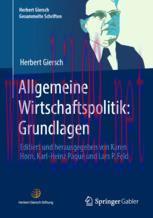 [PDF]Allgemeine Wirtschaftspolitik: Grundlagen: Editiert und herausgegeben von Karen Horn, Karl...