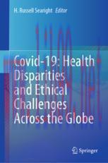 [PDF]Covid-19: Health Disparities and Ethical Challenges Across the Globe