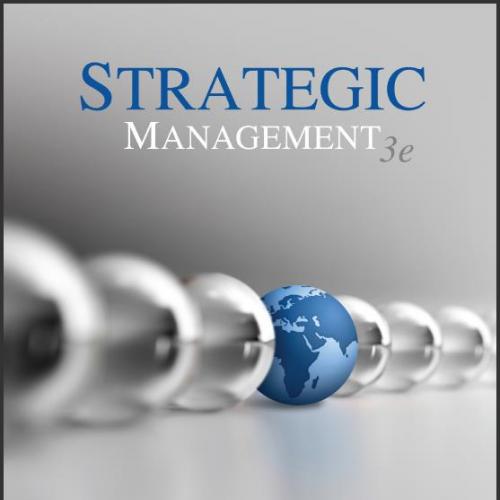 (Test Bank)Strategic Management Concepts 3rd Edition by Fran.zip