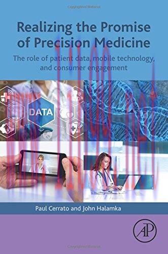 [AME]Realizing the Promise of Precision Medicine: The Role of Patient Data, Mobile Technology, ...