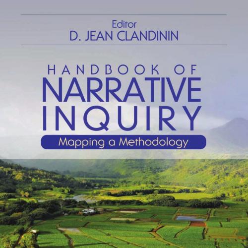 Handbook of Narrative Inquiry - D. Jean Clandinin