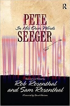 Pete Seeger in His Own Words 1st Edition,