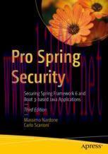 [PDF]Pro Spring Security: Securing Spring Framework 6 and Boot 3-based Java Applications