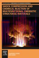[PDF]Shock Compression and Chemical Reaction of Multifunctional Energetic Structural Materials