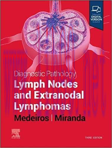 [PDF]Diagnostic Pathology Lymph Nodes and Extranodal Lymphomas 3rd Edition E-Book