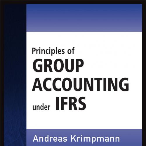 Principles of Group Accounting Under IFRS - Andreas Krimpmann