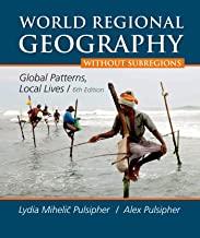 (Solution Manual)World Regional Geography without Subregions 6th Edition by Global Patterns.doc...