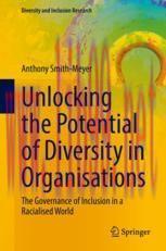 [PDF]Unlocking the Potential of Diversity in Organisations: The Governance of Inclusion in a Ra...