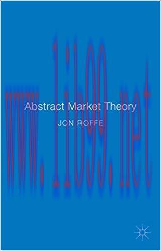 (PDF)Abstract Market Theory 1st ed. 2015 Edition