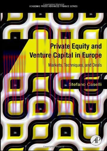 [FOX-Ebook]Private Equity and Venture Capital in Europe: Markets, Techniques, and Deals