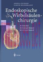 [PDF]Endoskopische Wirbels&auml;ulenchirurgie: thorakal &middot; transperitoneal &middot; retroperitoneal