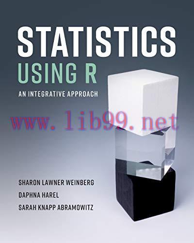 [FOX-Ebook]Statistics Using R: An Integrative Approach