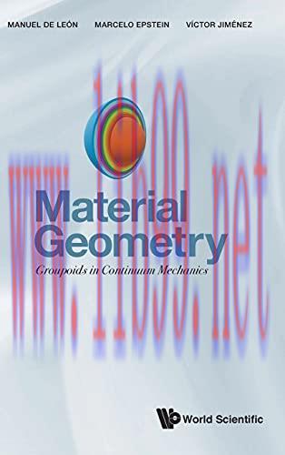 [FOX-Ebook]Material Geometry: Groupoids in Continuum Mechanics