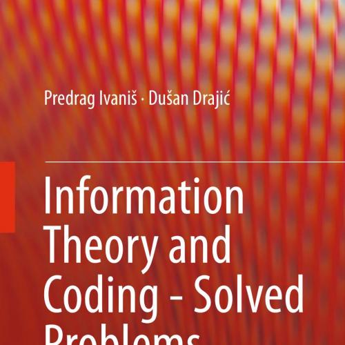 Information Theory and Coding Solved Problems 3319493698