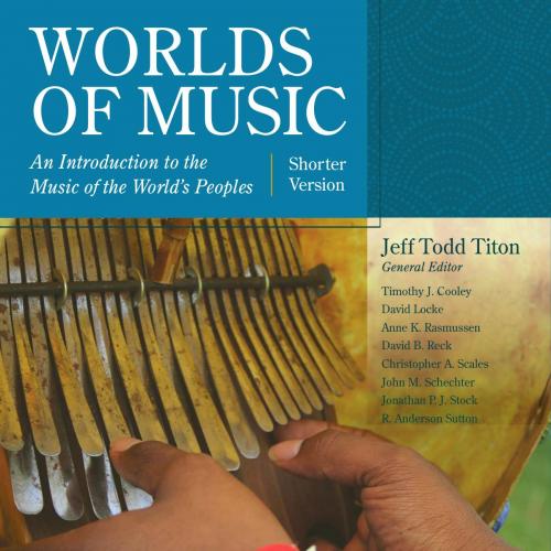 Worlds of Music, Shorter Edition, 4e - Jeff Todd Titon(1)