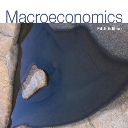 Macroeconomics 5th Edition by Stephen D. Williamson