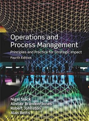 Operations & Process Management: Principles & Practice for Strategic Impact 5th Edition