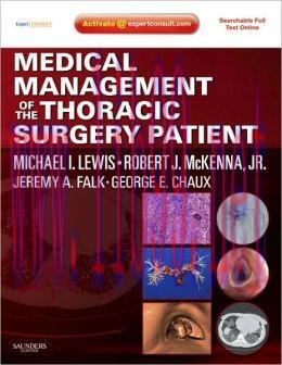 [AME]Medical Management of the Thoracic Surgery Patient (ORIGINAL PDF from_ Publisher)