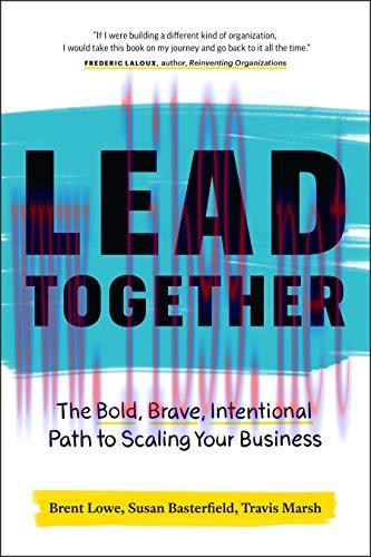 (PDF)Lead Together: The Bold, Brave, Intentional Path to Scaling Your Business
