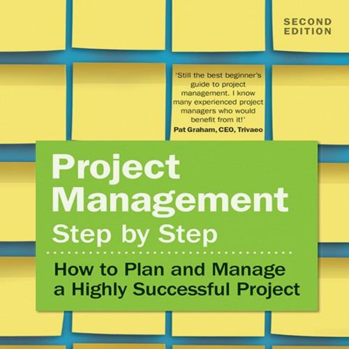 Project Management Step by Step - Newton, Richard_ - Newton, Richard_