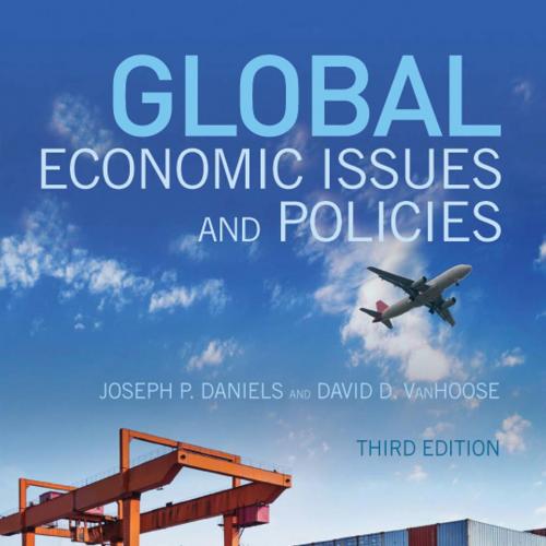 Global Economic Issues and Policies 3rd Edition