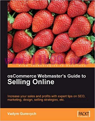 osCommerce Webmaster’s Guide to Selling Online