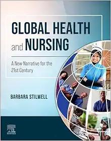[AME]Global Health and Nursing: A New Narrative for the 21st Century (EPUB + Converted PDF)