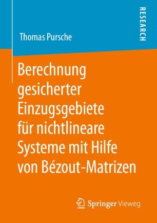 Berechnung gesicherter Einzugsgebiete f&uuml;r nichtlineare Systeme mit Hilfe von B&eacute;zout-Matrizen