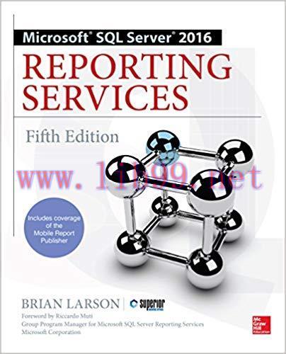 Microsoft SQL Server 2016 Reporting Services, Fifth Edition 5th Edition,
