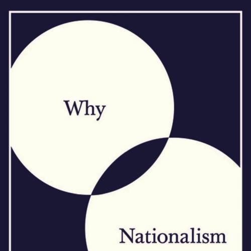 Why Nationalism