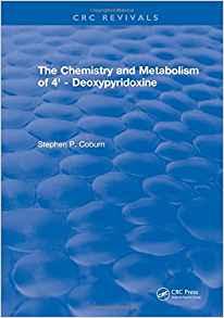 The Chemistry and Metabolism of 4 - Deoxypyridoxine