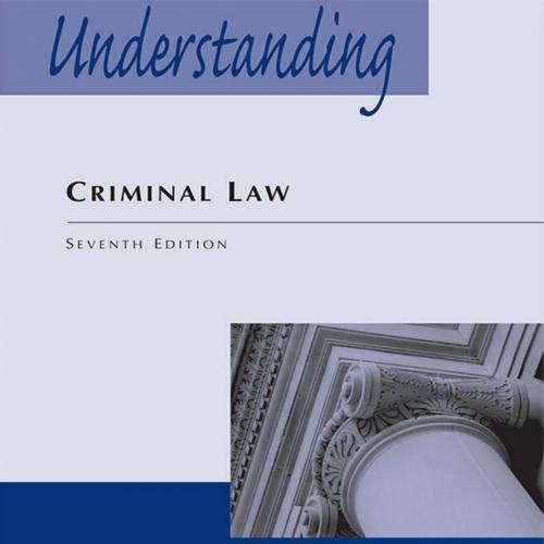 Understanding Criminal Law