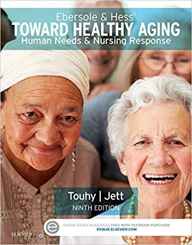 Ebersole & Hess&rsquo; Toward Healthy Aging 9th Edition