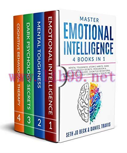 [FOX-Ebook]Master EMOTIONAL INTELLIGENCE: 4 Books in 1: Mental Toughness: Atomic Habits, Dark P...