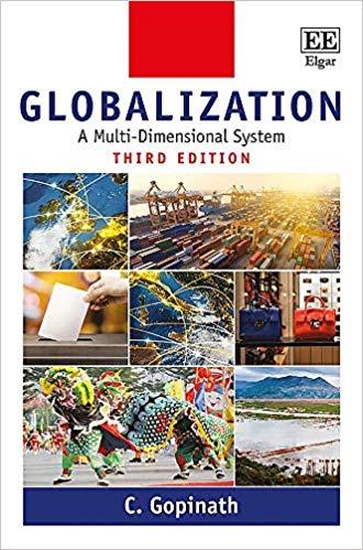 Globalization A Multi-Dimensional System, Third Edition