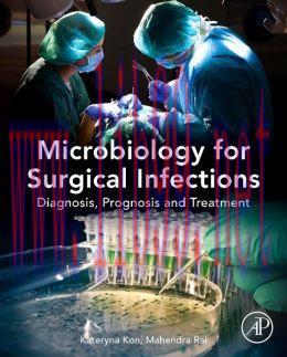 [AME]Microbiology for Surgical Infections: Diagnosis, Prognosis and Treatment