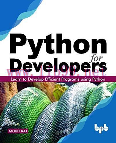 [FOX-Ebook]Python for Developers: Learn to Develop Efficient Programs using Python