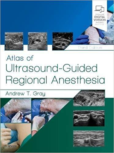 Atlas of Ultrasound-Guided Regional Anesthesia 3rd